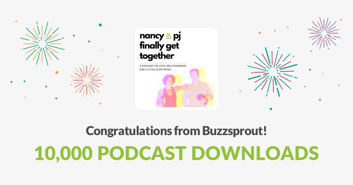 NancyHeslin's tweet photo. Ten thousand splendid thanks for listening to Nancy &amp; PJ Finally Get Together.

5 months
12 episodes
10,000 downloads.
 
 #grateful #humbled #podcast #comedy #lovestory
 
 @WendyBookCoach 
 @BloomsburyBooks 
@BloomsburyPub 
 @Legend_Times_ 
 @LifesToughMedia https://t.co/N6XltHGgz3