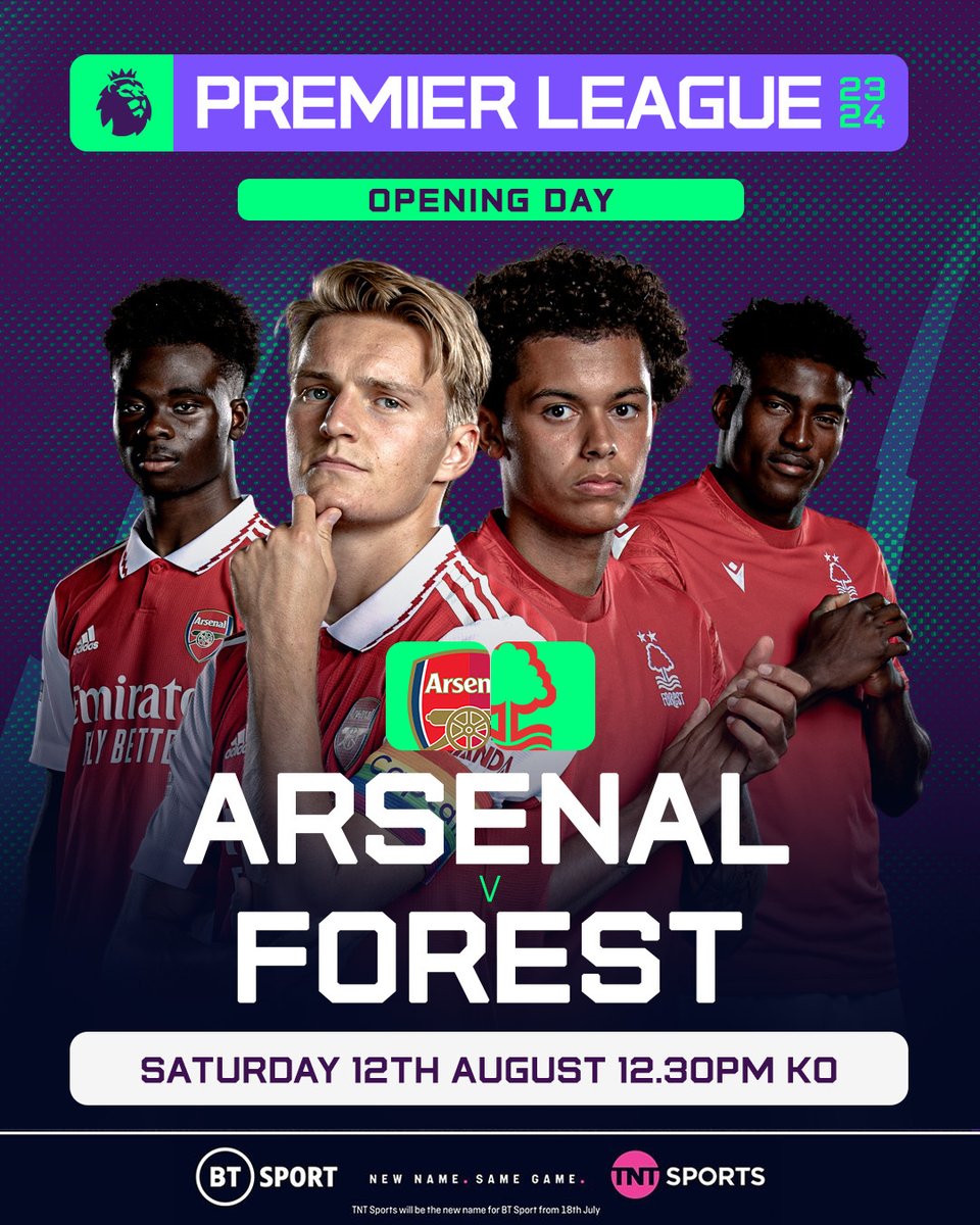 Arsenal vs. Nottingham Forest 😤

The first Premier League game to be shown on TNT Sports 🤩