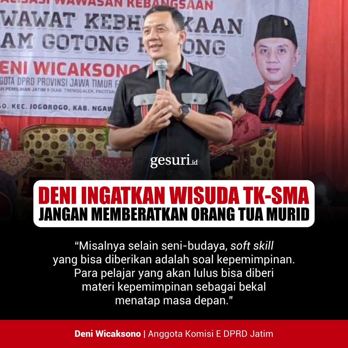 GesuriID's tweet photo. Anggota Komisi E DPRD Jatim, Deni Wicaksono, mengimbau kepada sekolah-sekolah untuk tidak menggelar wisuda tingkat TK, SD, SMP, dan SMA sederajat.
#DeniWicaksono #surabaya #wisuda #pdiperjungan #gesuriid https://t.co/YKKiHyb9QY