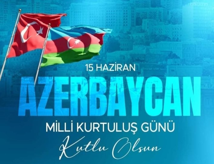 15 Haziran #Azerbaycan Milli Kurtuluş Günü kutlu olsun!

15 İyun #Azərbaycan Milli Qurtuluş Günü mübarək olsun!

@presidentaz
@TCBakuBE @GenceBK @TC_NahcivanBK @DiasporaAz @AzEmbassyTurkey