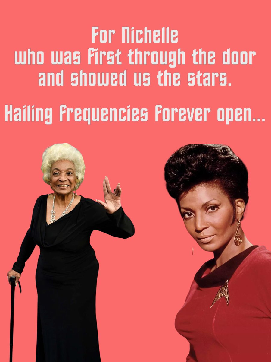 In dedication for #StarTrekStrangeNewWorlds 

Dedication to the one and only #NichelleNichols

Hailing Frequencies forever open.