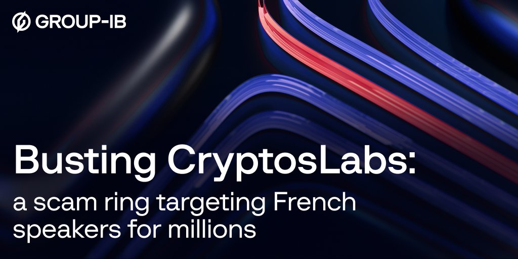 GroupIB's tweet photo. In a new blog post, Group-IB’s investigators reveal previously unknown details about #CryptosLabs scam ring such as the early stages of the syndicate, the scammer’s side of the scheme, a detailed analysis of their major weapon (CryptosLabs #scam kit), and demonstrate how to mitigate the impact caused by the scheme. Read: https://t.co/7qteB8qelU