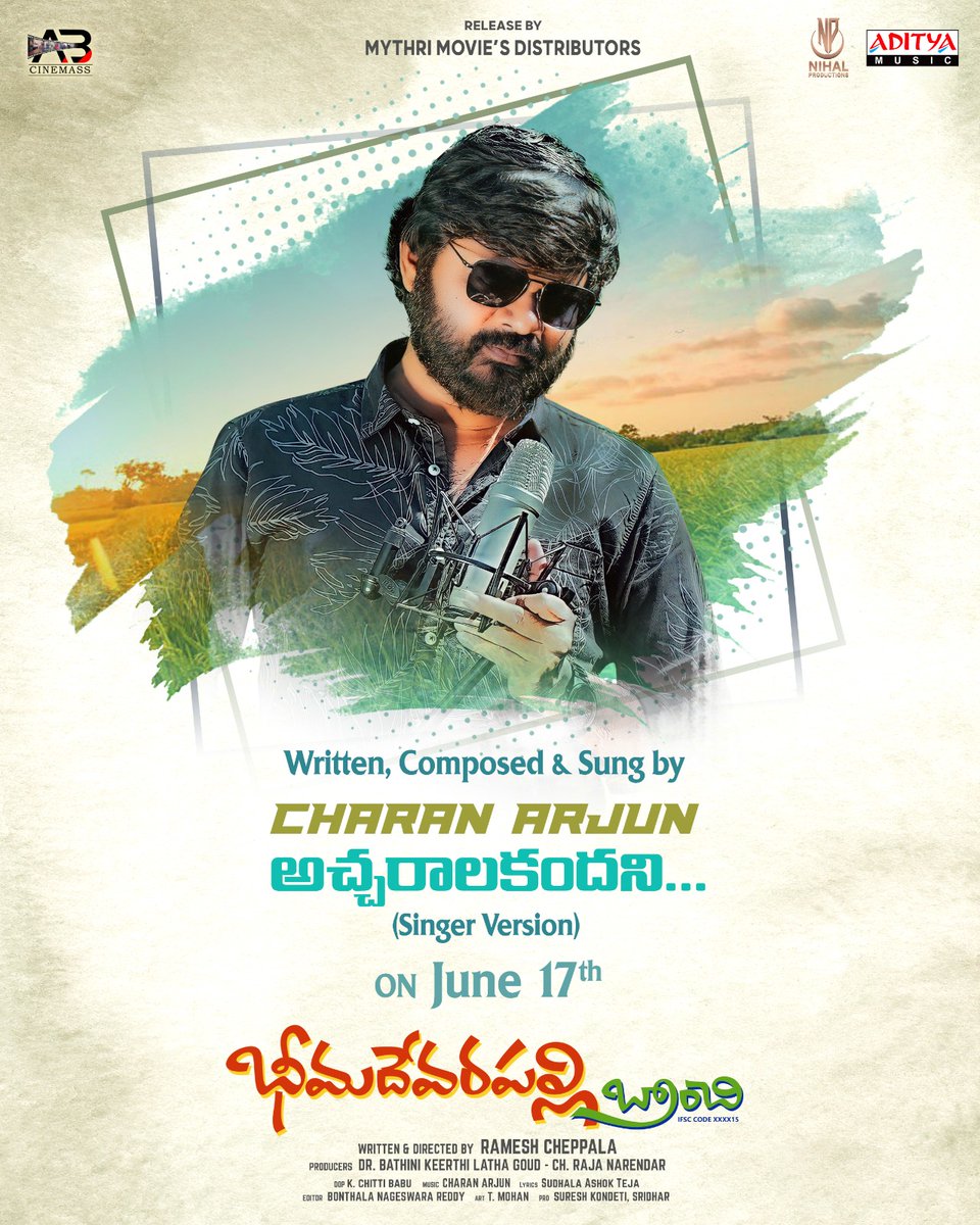 adityamusic's tweet photo. అచ్చరాలకందని (single version) song written, composed &amp; sung by #CharanArjun releasing on June 17th 

Movie releasing on June 23rd in theatres.

@rajcramesh1 #KeerthilathaGoud #CHRajaNarendra #CharanArjun #SureshBkumar #BontalaNageswaraReddy @adityamusic https://t.co/MP1aduf0hN