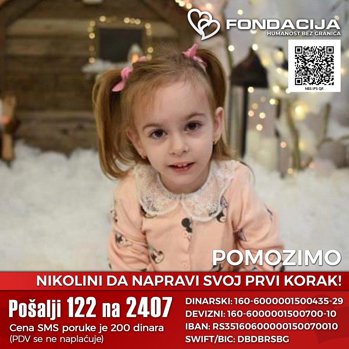 Četvorogodišnja Nikolina ne puzi, ne sedi, ne hoda, ima cerebralnu paralizu i epilepsiju i potrebni smo joj.

Pomozimo!

Skeniraj i doniraj:
NBS IPS QR kod

E-Doniraj - VISA, MasterCard, PayPal:
fondacija.rs/sr/korisnik/33…

Pošalji SMS!
122 na 2407.