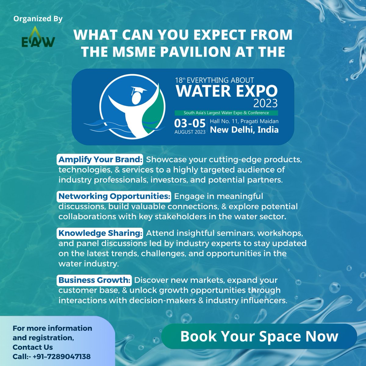 ea_water's tweet photo. What can you expect at the MSME Pavilion? Amplify Your Brand, Networking Opportunities, Knowledge Sharing, &amp; Business Growth.
For more information and registration, Contact Ms. Maheshwari Sharma at +91 - 7289047138
#MSME #EVENT #water https://t.co/Gqf1gI8Zlg