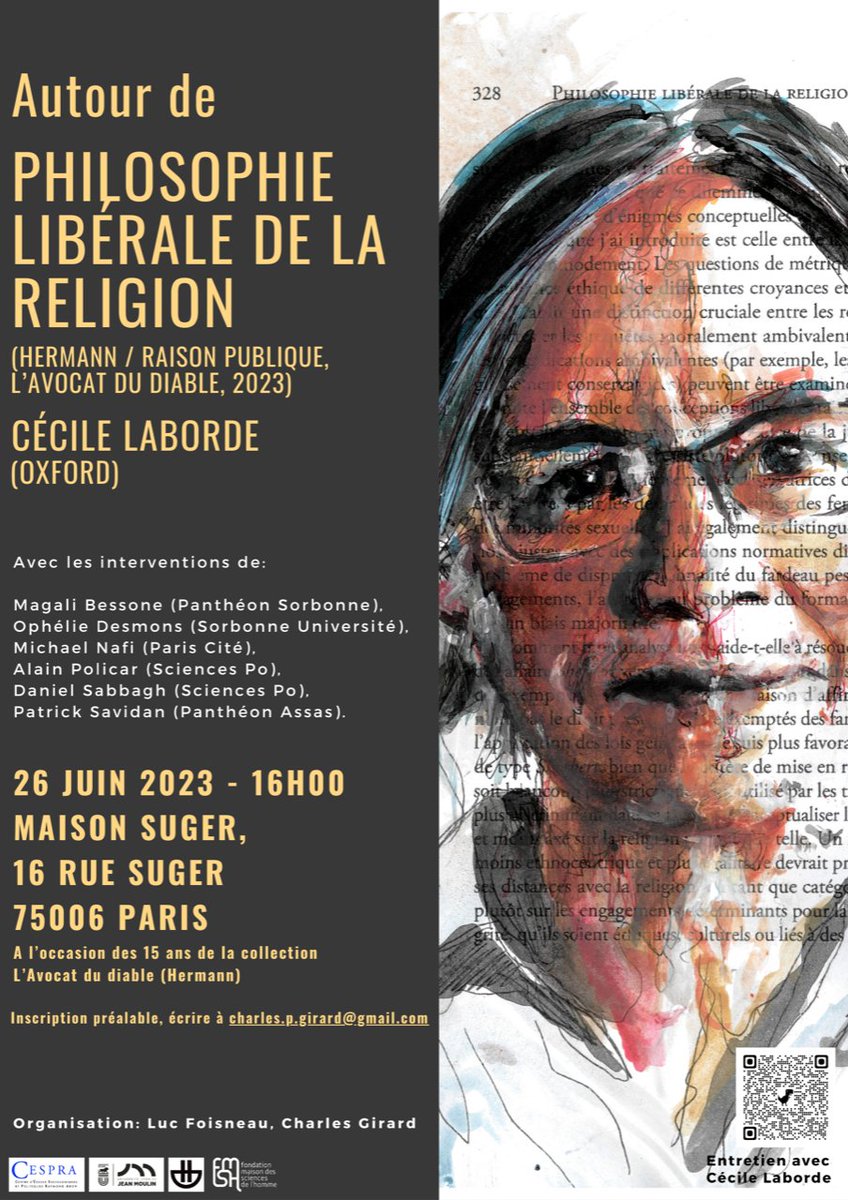 CharlesPGirard's tweet photo. 26 juin 2023 : pour ses 15 ans, la collection "L'avocat du diable" organise à Paris une table ronde autour de "PHILOSOPHIE LIBERALE DE LA RELIGION", de CECILE LABORDE, en présence de l'auteure (@EditionsHermann/@raisonpublique, 2023).
Infos ici : https://t.co/tJAgWY08Va https://t.co/2uwxEo1rqr