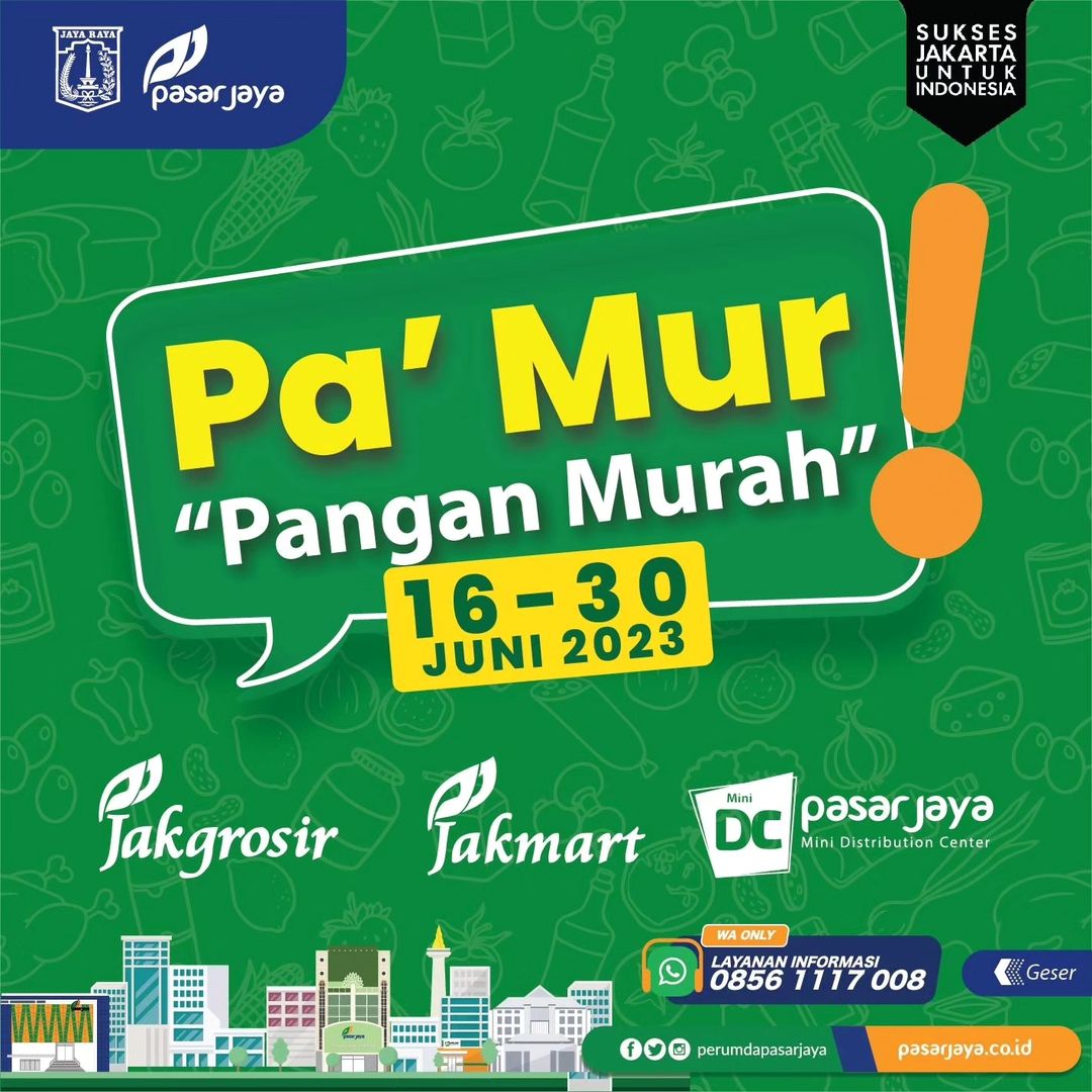 DKIJakarta's tweet photo. Halo warga Jakarta!

Promo mingguan hadir kembali dalam Promo Pa'Mur "Pangan Murah" bulan Juni. Promo #PaMur tersedia di Gerai #JakGrosir #JakMart & #MiniDC Perumda Pasar Jaya.

Periode promo hanya berlaku mulai 16 s.d. 30 Juni 2023, jadi jangan sampai kehabisan ya!

Sumber: @PasarJaya_JKT

#DKIJakarta #suksesjakartauntukindonesia #JagaJakarta #Jakarta496 #JadiKaryauntukNusantara #PromoPasarJaya #PromoPaMur #Jakpreneur #JakMart #JakGrosir #SembakoMurah #minyakmurah #minyakgorengmurah