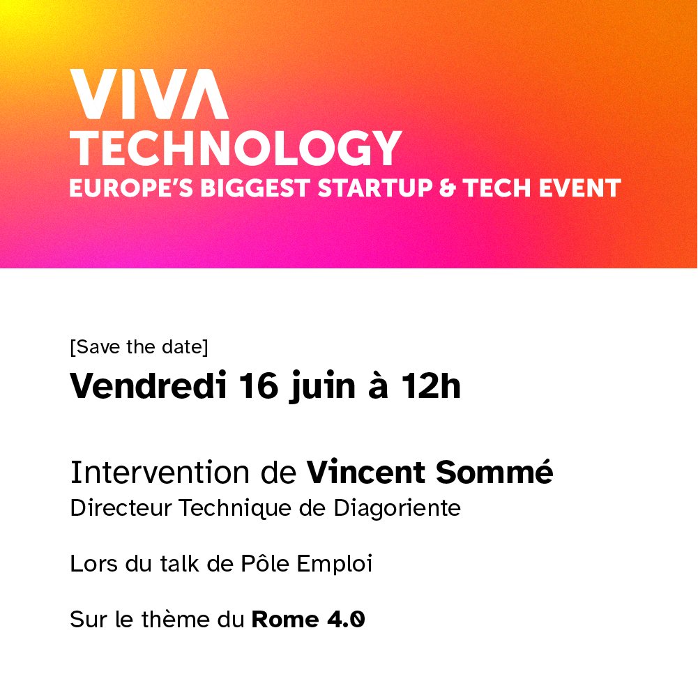 📢 Déjà deux jours que les équipes de Diagoriente sont présentes au salon #Vivatech à #Paris.

Pour bien clôturer cet événement, Vincent Sommé, Directeur Technique de Diagoriente, interviendra vendredi à 12h lors d'un talk Pôle emploi, sur le thème du Rome 4.0. 🗓

#salon #event