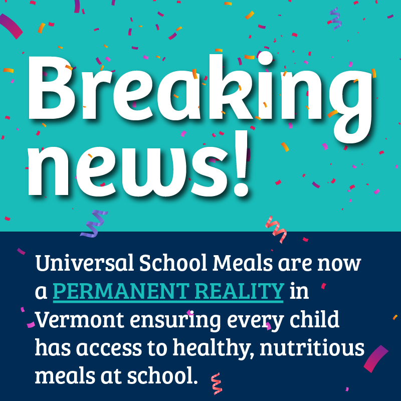 HungerFreeVT's tweet photo. H.165, the bill for Universal School Meals has been enacted by Gov. Phil Scott, making breakfast and lunch permanently available at no charge in Vermont schools. #Vermont is now the sixth state in the nation to sign Universal School Meals into law – permanently. https://t.co/IUEysbYyCP