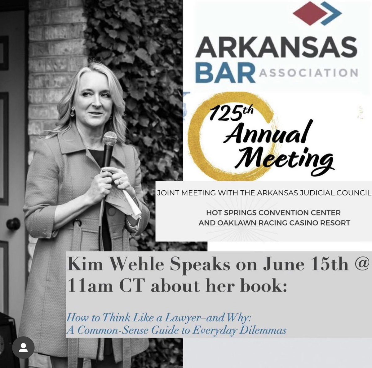 I look forward to my talk today at the Arkansas Bar Association’s 125th annual meeting …