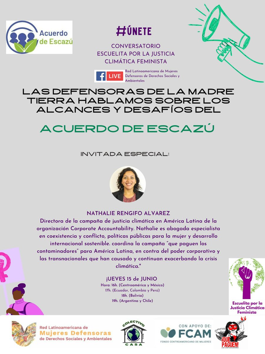 Hoy Jueves 15 de junio
🌼LAS DEFENSORAS DEL TERRITORIO CONVERSAN SOBRE EL ACUERDO DE ESCAZÚ🌼

Desde la Escuelita por la Justicia Climática Feminista invitamos a ser parte de este conversatorio.