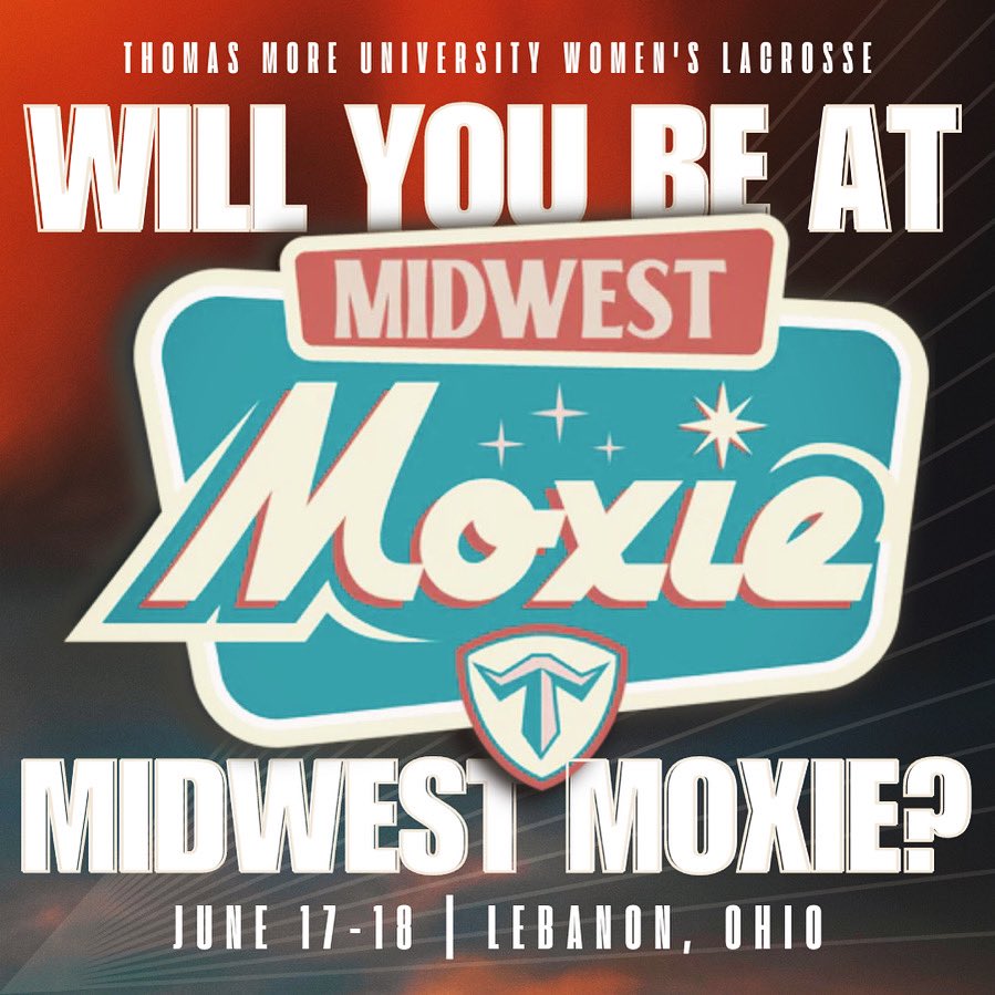 MIDWEST MOXIE ✨
DM your schedule to be added to our watchlist! 
#LetsGoSaints #TMUwLax
——
June 17-18th • Lebanon, Ohio