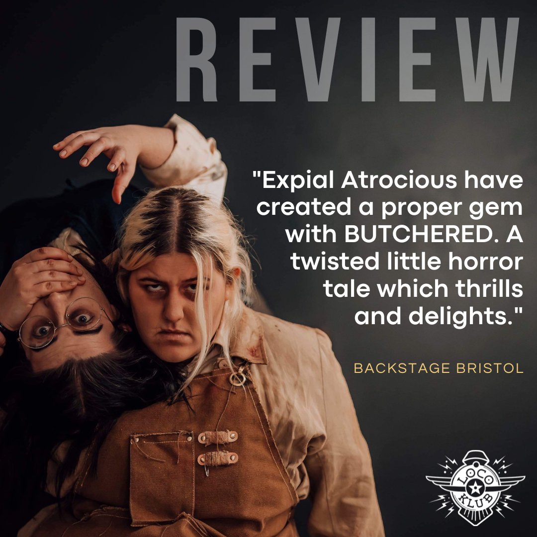 Want to be thrilled and delighted? Head down to the @LocoKlub tonight at 7:30pm and witness our absurdist horror - BUTCHERED 🔪 It's 'a proper gem' (@BristolStage)👀

Book now 🎟️hdfst.uk/E89314

#WhatsOnBristol #Bristol #Theatre #Horror #Review