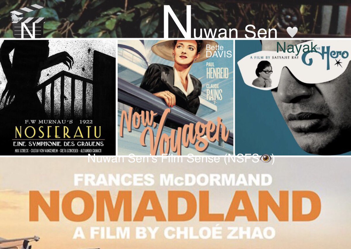 Nuwansenfilmsen's tweet photo. Share #fourfilms starting with the first alphabet of your name..#N

#NosferatuEineSymphoniedesGrauens(1922)#Nosferatu🧛🏽‍♂️#GermanExpressionist #SilentFilm
#NowVoyager(1942)#40sDecade #HollywoodClassic
#Nayak:#TheHero(1966)#Indian #BengaliFilm🚂
#Nomadland(2020)
#NuwanSensFilmSense👁️ https://t.co/LOxlCEEBy2