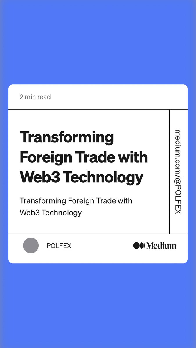 “Transforming Foreign Trade with Web3 Technology” by POLFEX
link.medium.com/oK6gpt5yEAb
#web3 #nft #blockchain #bsc #logistic #export #procurement #worldwide