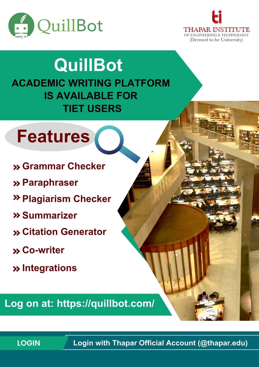 Access of Quillbot - Academic Writing Platform for TIET Users

We are pleased to inform you about access to Quillbot - an innovative academic writing platform for TIET users. I
Login Details:
Log on at: quillbot.com

 Sign up using your official email ID (<a href="/thapar/">thapar</a>.edu).