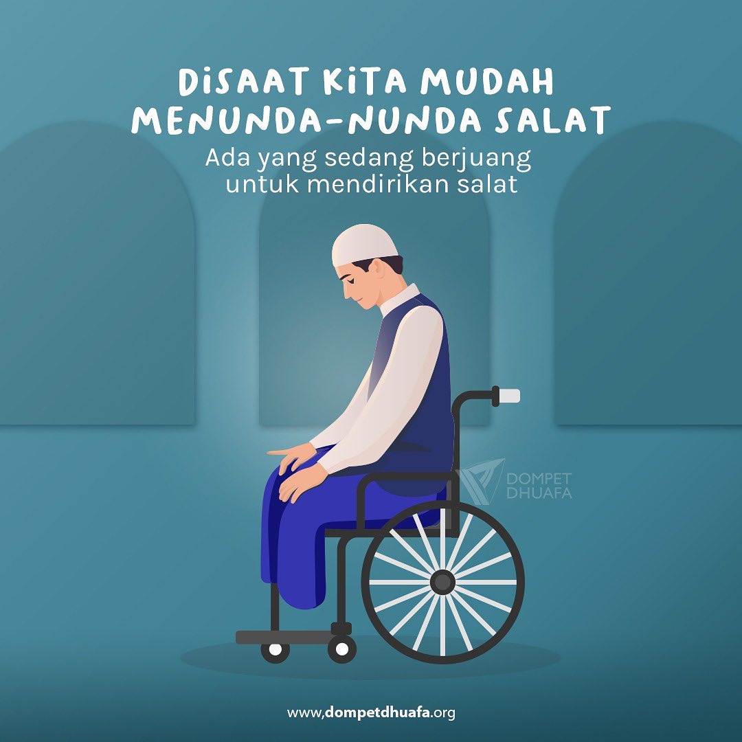 dompetdhuafaorg's tweet photo. Mulai dari terbiasa menunda2 hal kecil, jadi terlena menunda2 hal penting. Salat mudah bagi yang berjuang mendirikannya, sulit bagi yang mudah menundanya.
Mari kita berkaca lagi, sudahkah diri ini berjuang tuk mencapai ibadah salat yang khusyuk hari ini?
#DompetDhuafa #DDQuote https://t.co/wqBZpAkaqg
