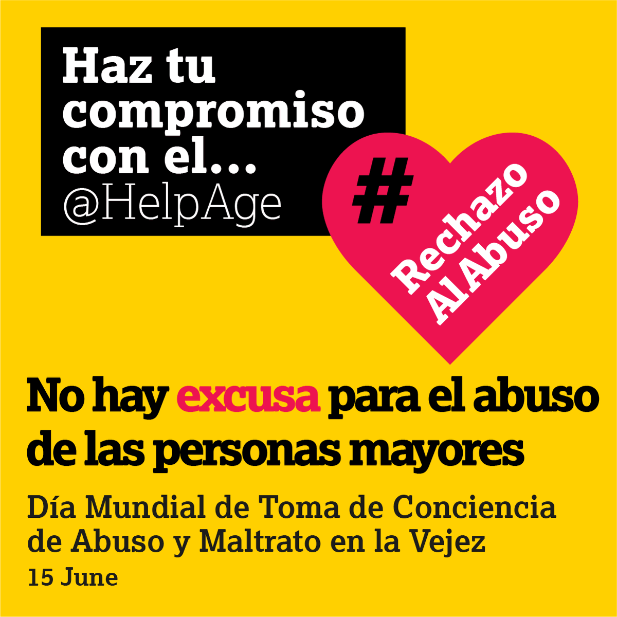 HelpAgeEspana's tweet photo. 🟡Hoy es el día de toma de conciencia sobre el abuso y el maltrato en la vejez.

Por medio de #RechazoalAbuso insistimos que el mayor peligro del maltrato a las personas mayores es precisamente su invisibilidad. 

Conoce más: 🔗 https://t.co/nbYmmPDSbB https://t.co/CKLyoDuKXh