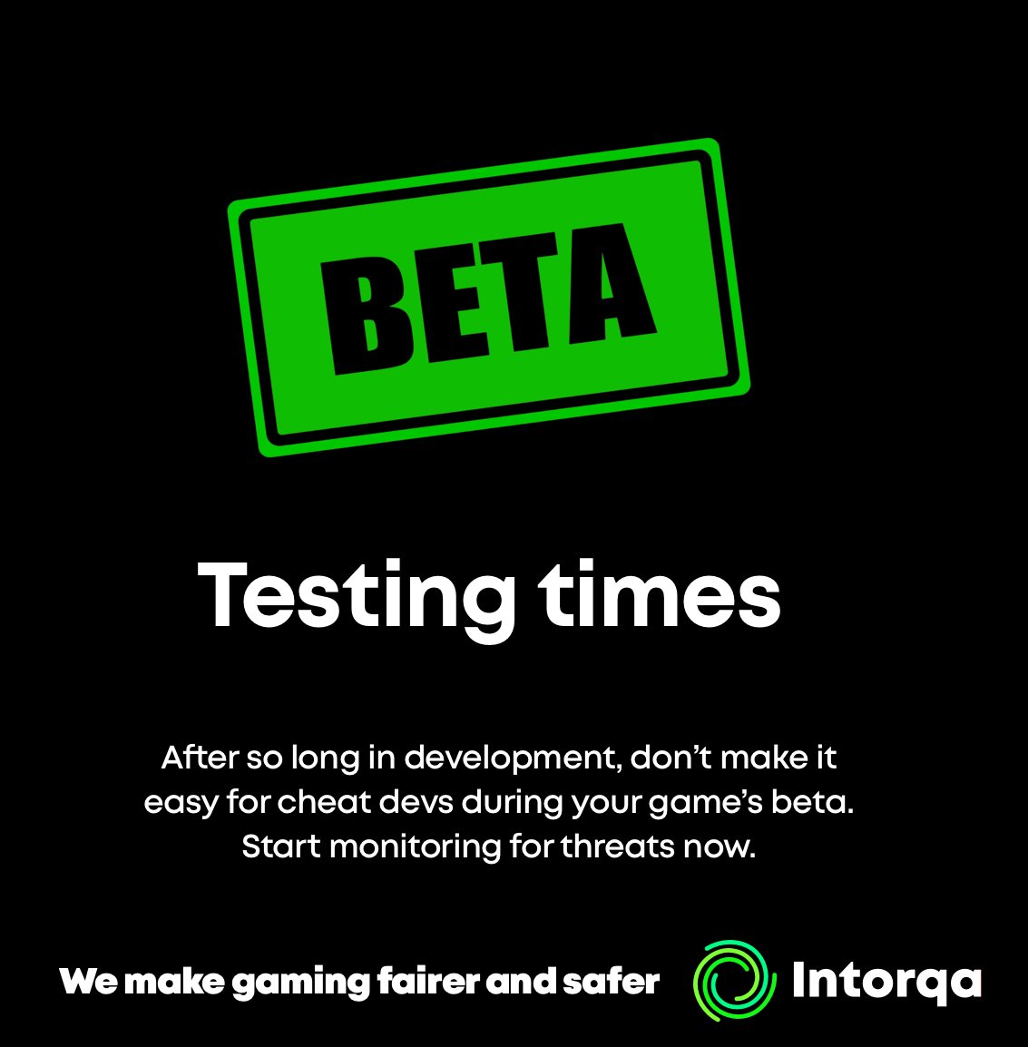 There's been a ton of great new games previewed at the recent showcases and with many now in various stages of testing ahead of the launch, it's time to make sure hackers don't put all that work in jeopardy. 

It's time to start monitoring. See more at intorqa.com