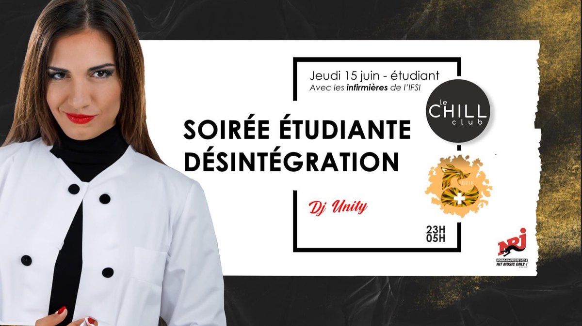 Le Chill club vous présente, avec le BDE des infirmières de Fleyriat la soirée étudiante ce jeudi à Bourg 🔥🔥 avec NRJ 

Aux platines DJ Unity de 23h jusqu’à l’aube 🥰😜

À ce soir ❤️ la team !

@lechillclub