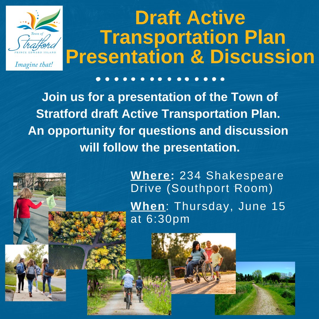 📅 Happening this evening (Thursday, June 15) at 6:30pm! 
We'll see you in the Southport Room (in the main foyer) #StratfordPEI! 

#ActiveTransportation #NaturallyStratford #ThinkStratford #RespectStratford #CommunityEngagement