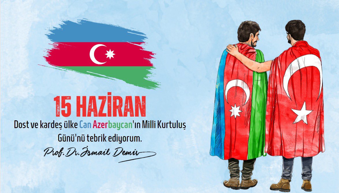 Dost ve kardeş ülke Can Azerbaycan’ın Milli Kurtuluş Günü’nü tebrik ediyorum.🇦🇿🇹🇷

#AzerbaycanMilliKurtuluşGünü
