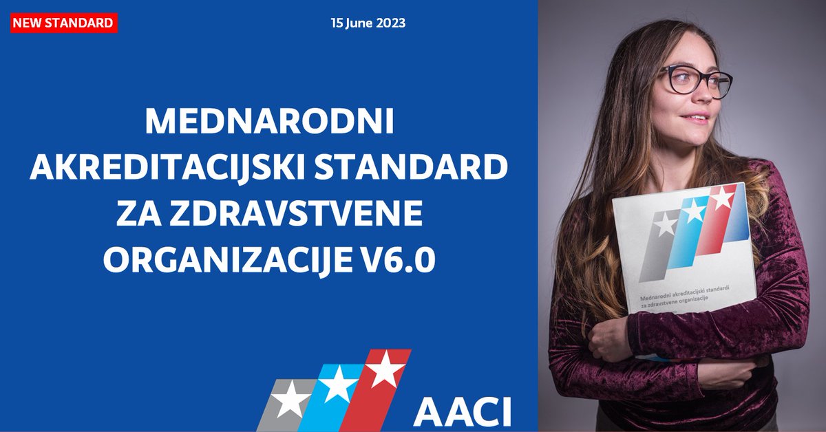 AaciHealthcare's tweet photo. Z današnjim dnem je AACI mednarodni akreditacijski standard V6.0 na voljo tudi v slovenskem jeziku. Ekipa AACI Slovenija je v sodelovanju z našimi strankami pripravila najnovejšo verzijo standarda, ob upoštevanju posebnosti slovenskega zdravstvenega sistema in terminologije. https://t.co/LVA0PxOoui