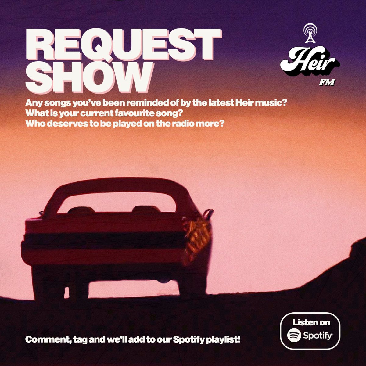 The Heir FM request show - coming this Sunday

The last few Heir FMs have been based on music we’ve been enjoying and inspired by, but this time we want to turn the table. Let us know your requests in the replies or by dropping us a DM and we’ll share them this Sunday x