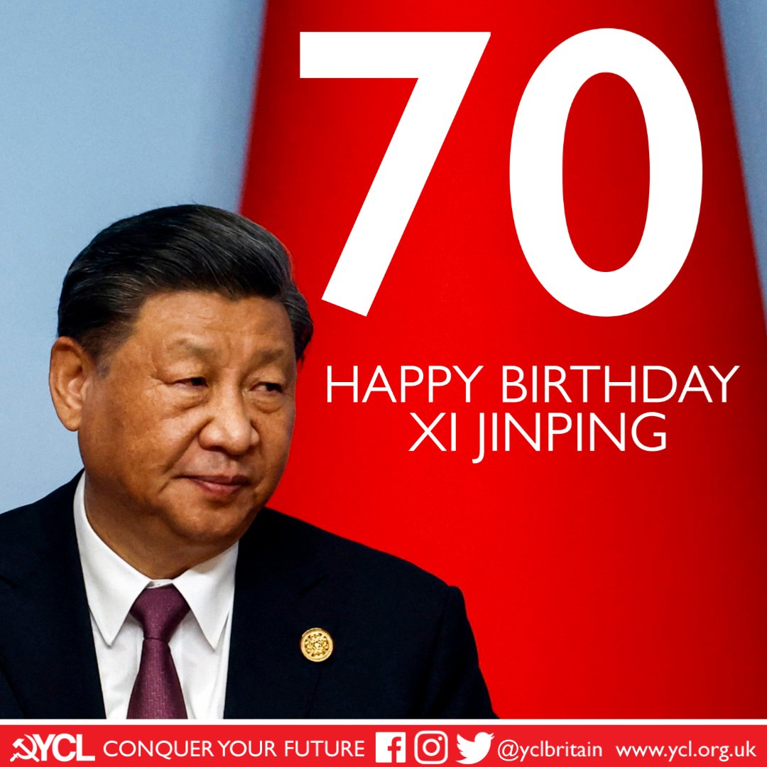 Happy 70th Birthday Comrade Xi Jinping - a dedicated communist and a great inspiration to our movement   