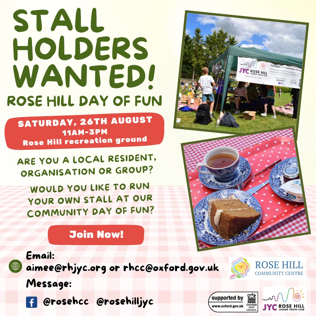 Stall holders wanted for the #RoseHill Day Of Fun event happening on Sat 26th August on the Rose Hill Rec ground.
Are you a local resident, organisation or group who wants to run their own stall?
Please get in touch: aimee@rhjyc.org or rhcc@oxford.gov.uk #oxford