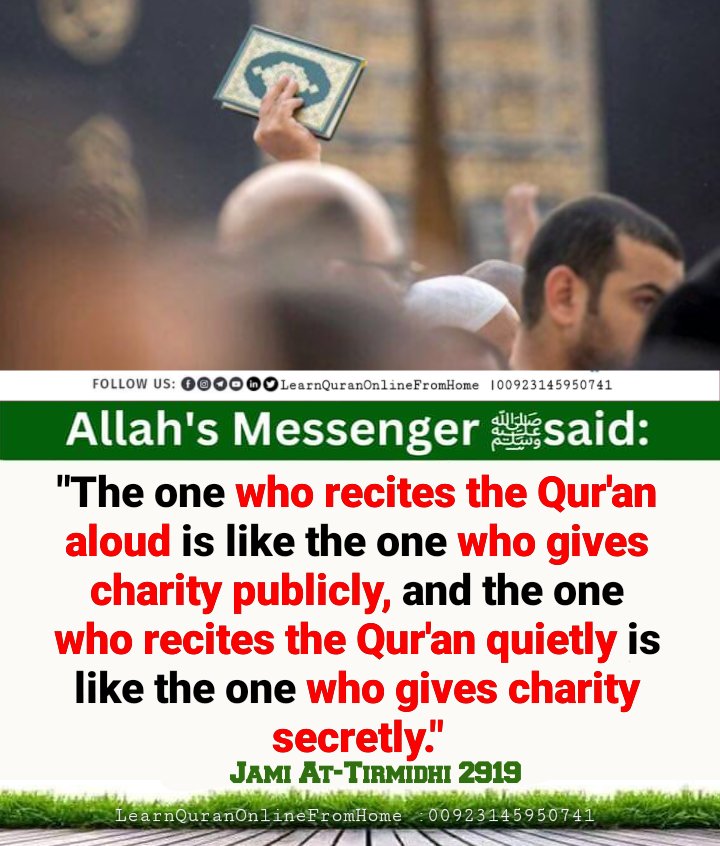 Allah's Messenger (ﷺ) said:-

'The one who recites the Qur'an aloud is like the one who gives charity publicly, and the one who recites the Qur'an quietly is like the one who gives charity secretly.'

Jami at-Tirmidhi, 2919