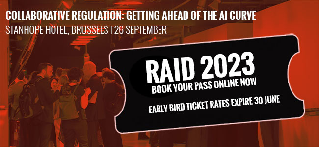 RAIDinnovation's tweet photo. Join us for the 2nd #RAID2023 conference in Brussels on 26 Sep as we bring policymakers, regulators and experts together to tackle the subject of #technology #regulation.
⌛ Early Bird delegate rates available until 30 Jun with code RAIDEB2023
https://t.co/RvIfHAcDqs https://t.co/hPNqfz1Wyx