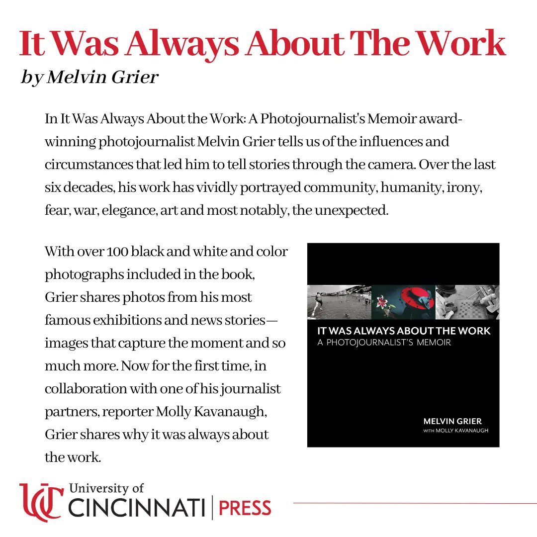 University of Cincinnati Press (@ucincipress) on Twitter photo Join us at Weston Art Gallery from June 16 until Aug 20 in anticipation for release of Melvin Grier's memoir "It Was Always About The Work". 
#eventscincinnati #cincinnatiart #photojournalism #memoir Join us at Weston Art Gallery from June 16 until Aug 20 in anticipation for release of Melvin Grier's memoir "It Was Always About The Work". 
#eventscincinnati #cincinnatiart #photojournalism #memoir