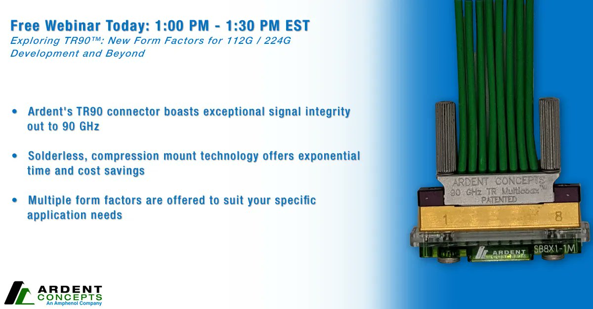 [Ardent Webinars] Exploring TR90™: New Form Factors for 112G / 224G Development and Beyond | Register Here: bit.ly/3quK3Yt #webinar #multicoax #testandmeasurement #signalintegrity