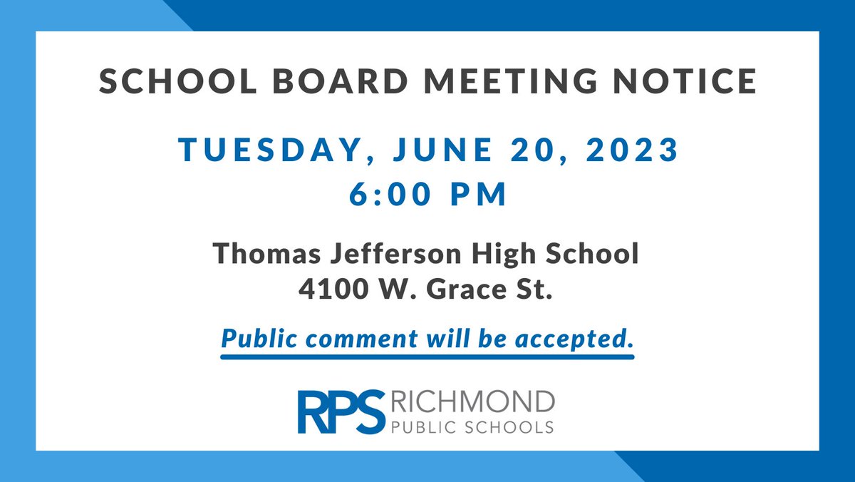 The RPS School Board will hold an in-person meeting on Tuesday, June 20 at 6:00 pm at Thomas Jefferson HS. The meeting will be live-streamed at youtube.com/RichmondPublic…. #WeAreRPS