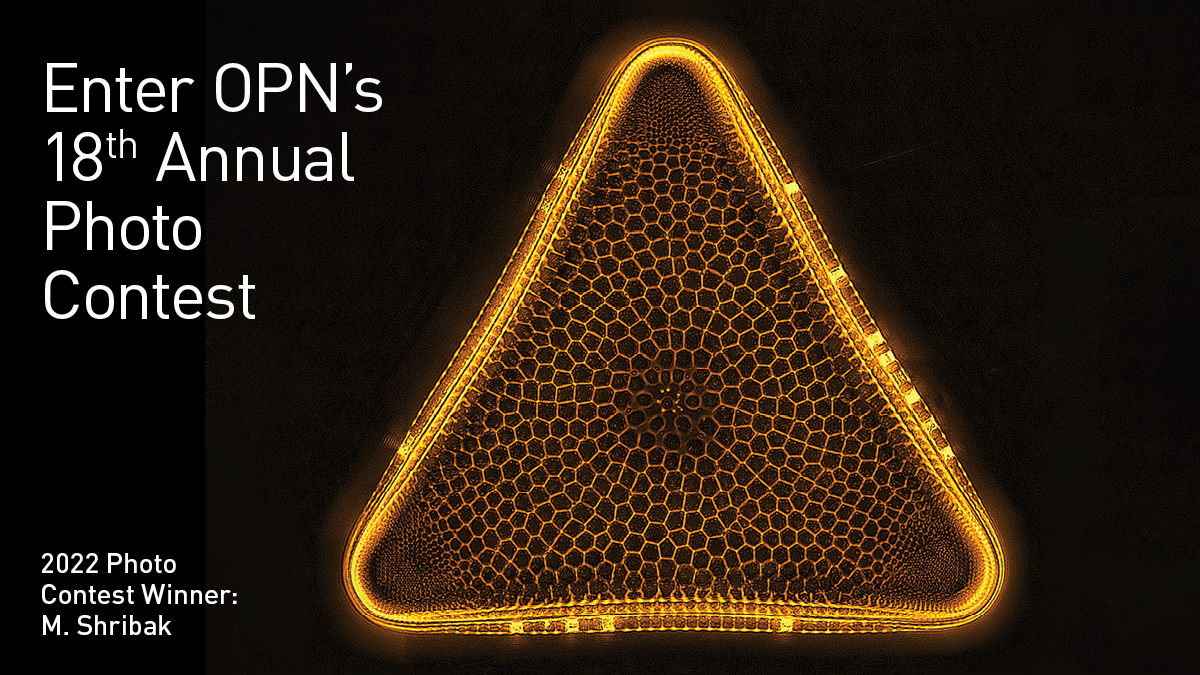 Have you heard? OPN's 18th annual photo contest is now open for submissions 🙌 Don't miss out on a chance to receive a canvas-stretched print of your entry, a $250 gift card and publication of the winning image in OPN! optica-opn.org/photo-contest