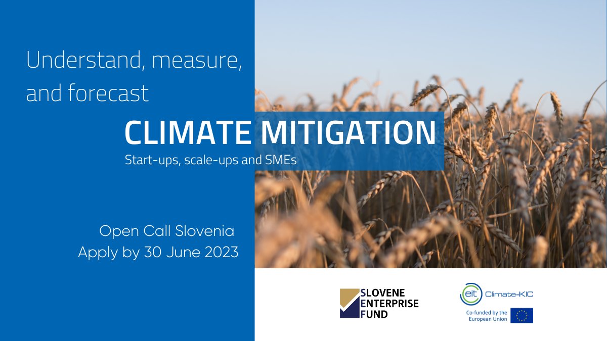 EIT Climate-KIC (@climatekic) on Twitter photo 📢Call for participants!
Learn how your business can mitigate climate change. <a href="/ClimateKIC/">EIT Climate-KIC</a> and the Slovene Enterprise Fund SEF are looking for 5 #startups and SMEs from the Food & Agriculture Sector based in #Slovenia.
More info and application form
➡️bit.ly/43Ur6gx 📢Call for participants!
Learn how your business can mitigate climate change. <a href="/ClimateKIC/">EIT Climate-KIC</a> and the Slovene Enterprise Fund SEF are looking for 5 #startups and SMEs from the Food & Agriculture Sector based in #Slovenia.
More info and application form
➡️bit.ly/43Ur6gx