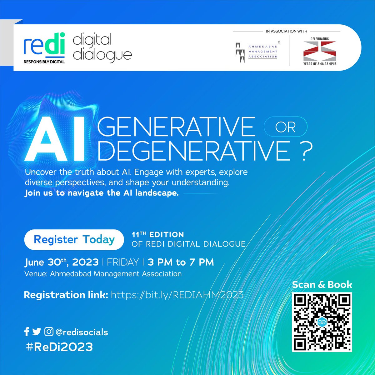 #RedDi2023 is back. 🥳
ReDi Digital Dialogue 2023 on theme “AI: Generative or Degenerative” on June 30, 2023 in association with <a href="/ama_ahmedabad/">Ahmedabad Management Association</a> 
-Workshops  
-Keynote speaker
-Panel discussions &amp; 
-Networking Dinner 
Book🪑- bit.ly/REDIAHM2023
Student code:STU20 
 #Ahmedabad