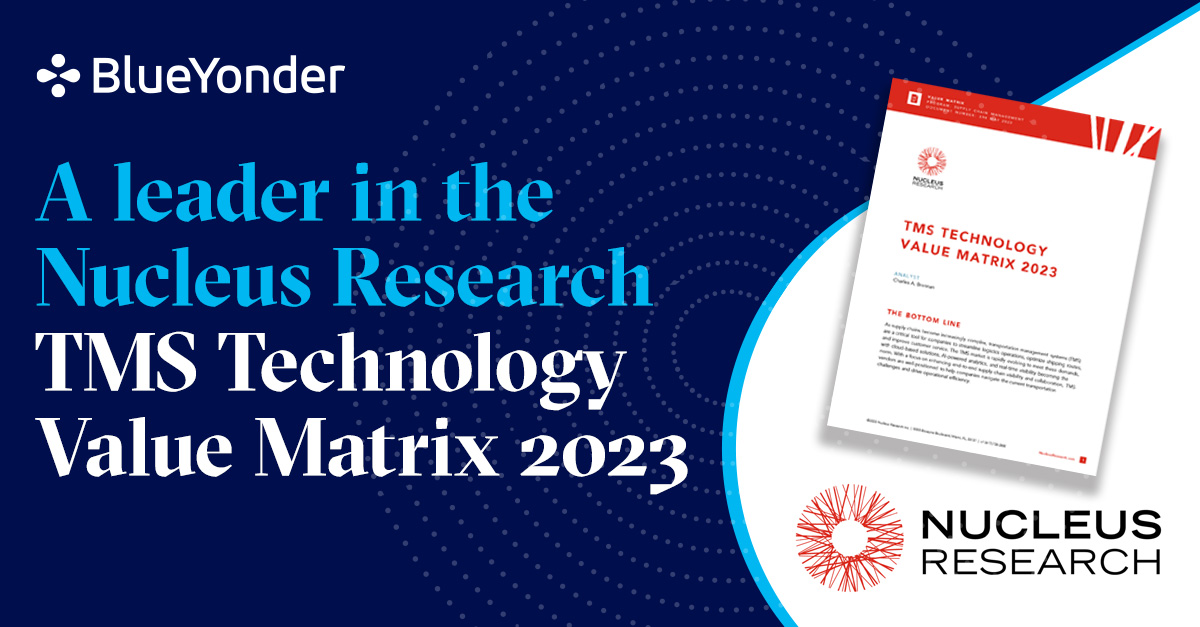 BlueYonder's tweet photo. Great news! Blue Yonder named Leader in @NucleusResearch Transportation Technology Value Matrix 2023 report! Read @TerenceLeungSF's blog post for insights on our customer-centric approach and key innovations. https://t.co/X1EsgHRz3M #TransportationTech #BlueYonder https://t.co/EzeJW4IHzS