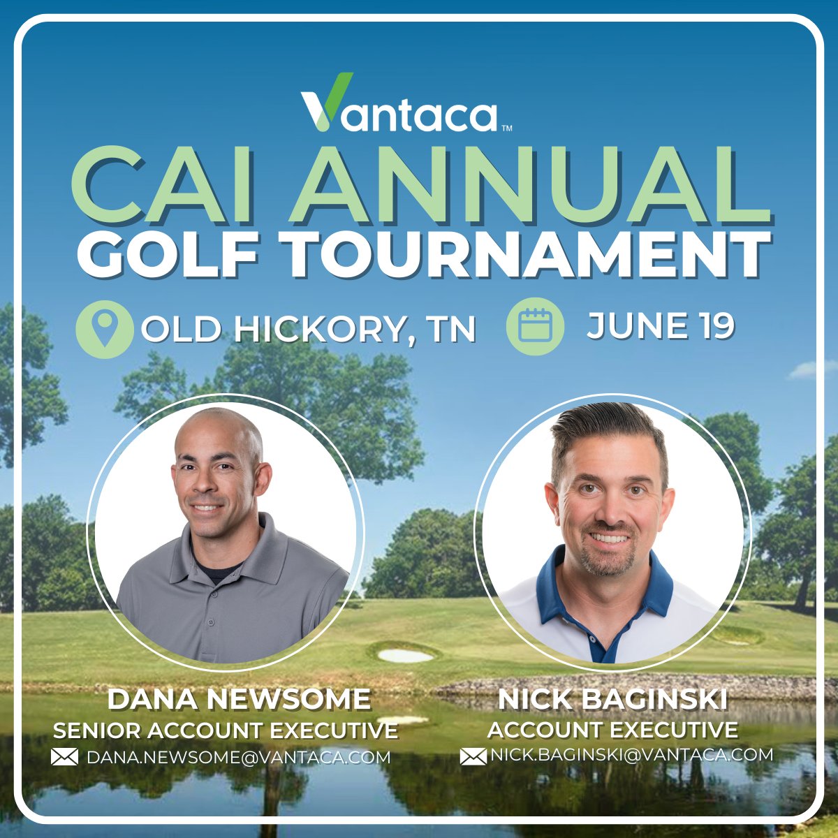 _Vantaca_'s tweet photo. Dana Newsome and Nick Baginski will be hitting the greens for an exciting day of networking and fun at the CAI Tennessee Annual Golf Tournament! 🏆

Keep an eye out for the Vantaca team, grab a bloody mary, and let's make some HOLE-in-one connections.⛳️

#Vantaca #GolfTournament https://t.co/RVvRIV5NDX