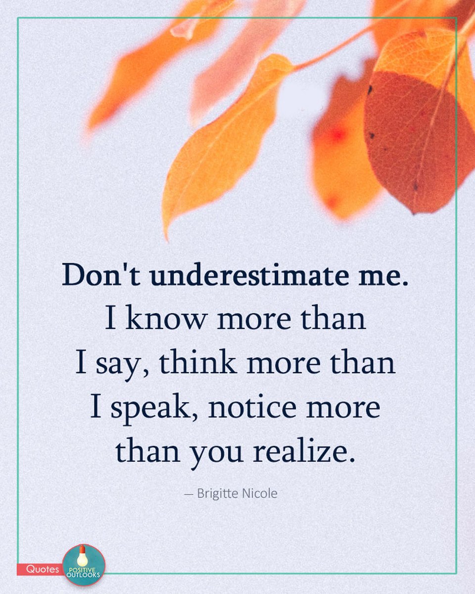 Don't underestimate me

#Empowerment #StayStrong