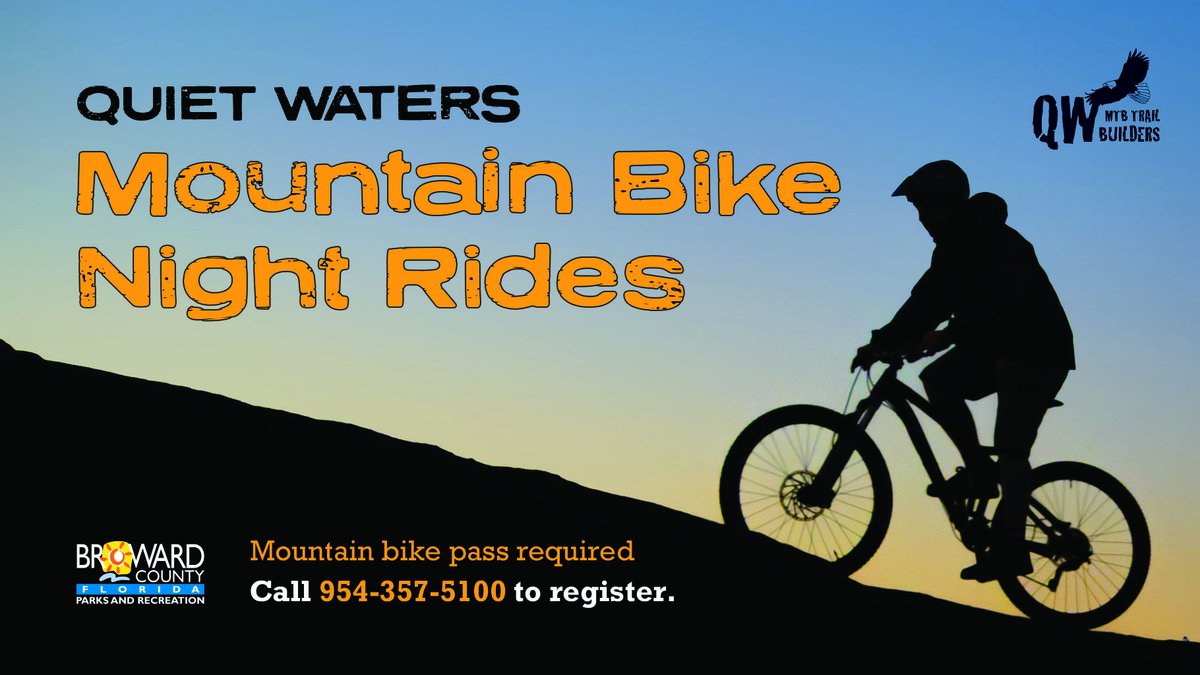 Hit the trails (mountain bike, that is) TONIGHT! 8-10PM @QuietWatersPark. Preregistration and Day or Annual Mountain Bike Trail pass required. Call 954-357-5100