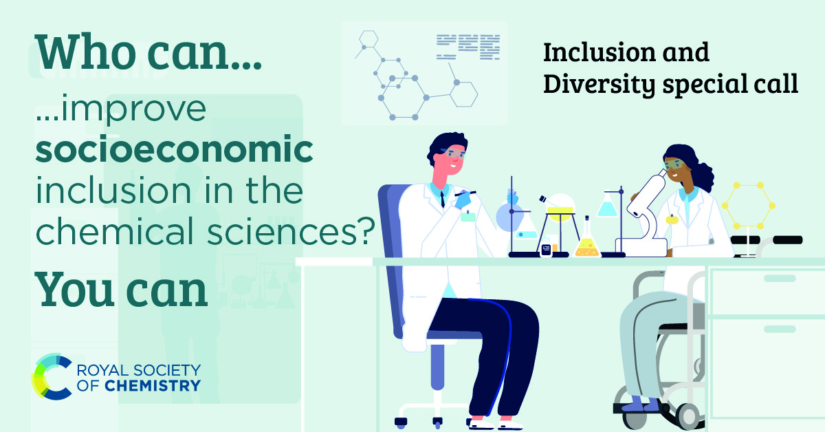 The <a href="/RoySocChem/">Royal Society of Chemistry</a> Inclusion &amp; Diversity strategy aims to increase the diversity of people choosing the chemical sciences &amp; fulfilling their potential for a truly inclusive community #ChemEd #Chem4All

Apply for up to £5000 to improve socioeconomic inclusion rsc.li/3qnTEk0