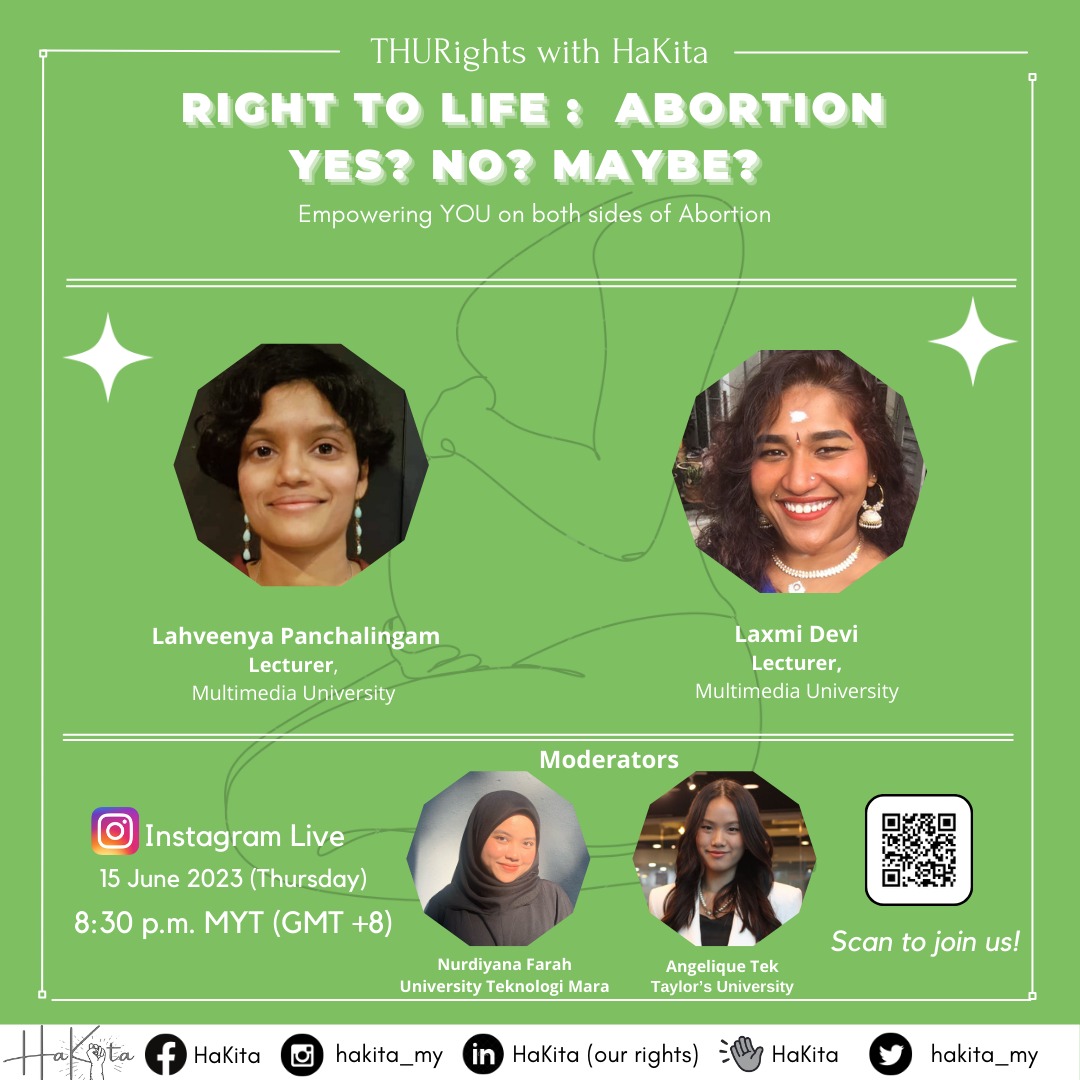 hakita_my's tweet photo. Happening later on IG Live! Interested to hear more on abortion rights and its legality in Malaysia? Visit our IG page to tune in on this insightful webinar! 

We look forward to empowering you through the informative session! 

#HaKita #HumanRights #Empowerment #AbortionRights https://t.co/obpIKykD35