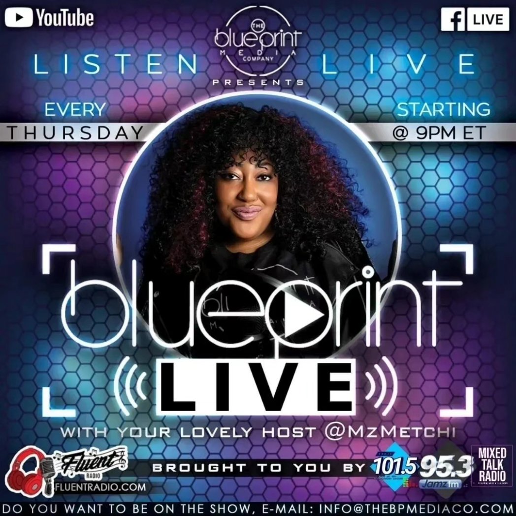 ⭐️TONIGHT ⭐️
Catch <a href="/thebpmediaco/">The Blueprint Media Company</a> presents #TheBlueprintLive at 6:30p CST with <a href="/MzMetchi/">MzMetchi</a> 

Listen with our radio partners @ 8:30pm ET
<a href="/EntFluent/">FluentRadio</a> fluentradio.com 
<a href="/phillyjamz953fm/">Philly Jamz 95.3</a> jamz953fm.com 
 indie1015.com 
@mixedtalkmedia mixedtalkmedia.org