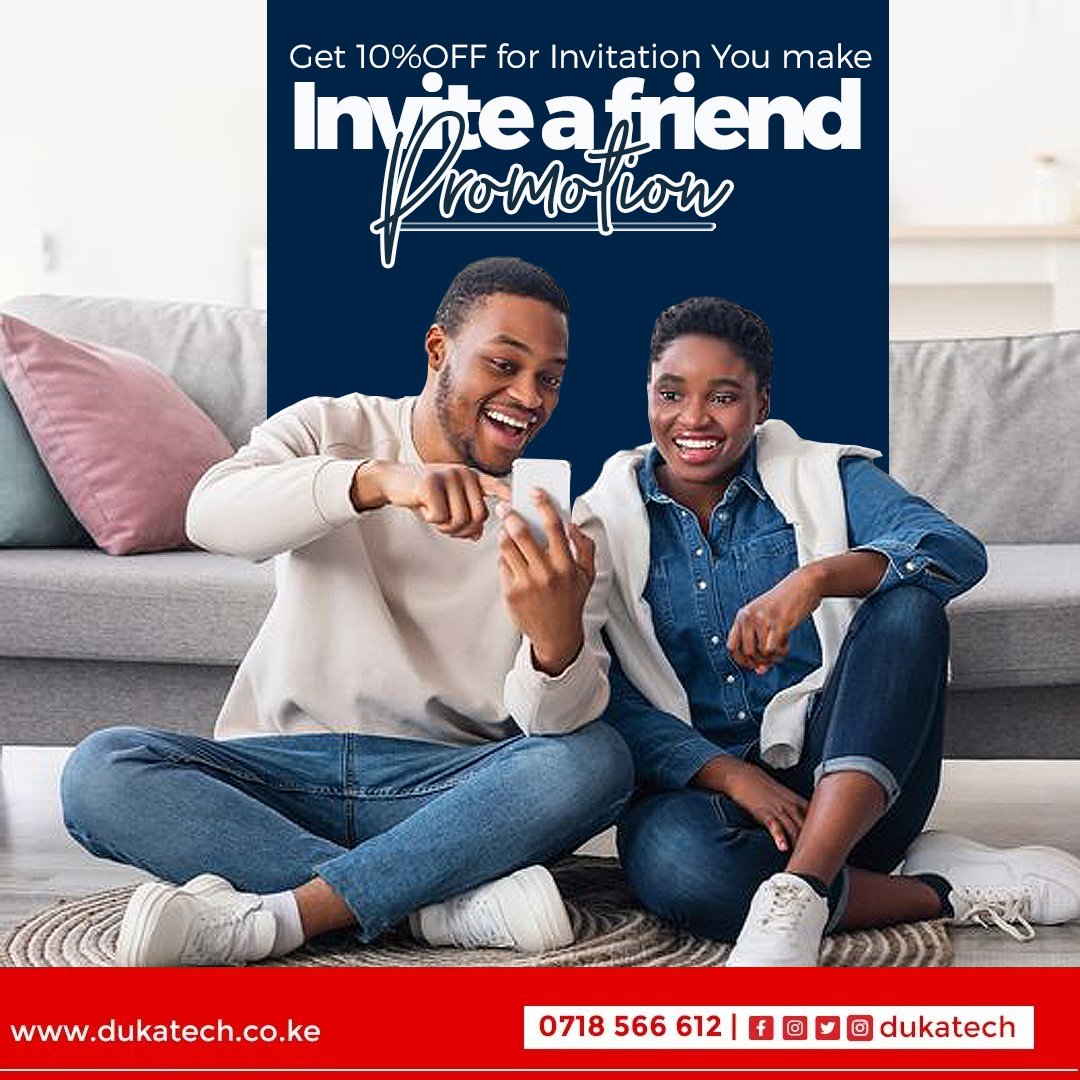 Get 10%discount on your purchase on any invitation you make to your friend.

#Budget2023KE 
#FinanceBill2023 
#DailyNation
#Raila