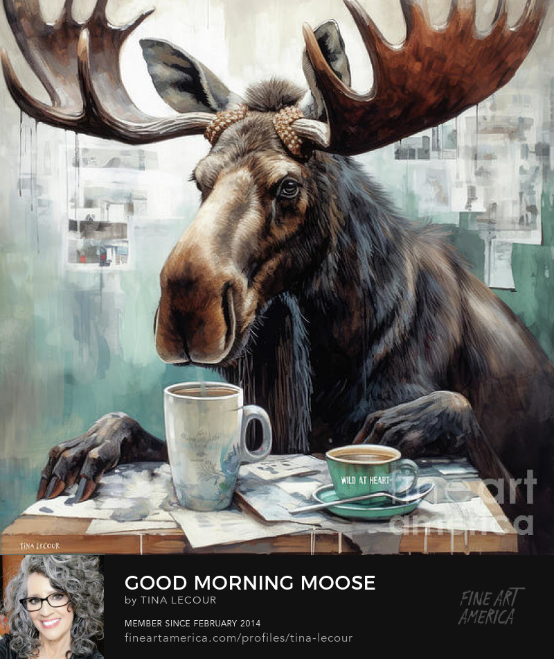 Good Morning Moose...Can Be Purchased Here..tina-lecour.pixels.com/featured/good-…

#moose #animals #kitchen #coffee #breakfast #funny #cute #western #homedecor #interiordecor #interiordesigner #buyintoart #ayearforart #gifts #giftsforhim #giftideas