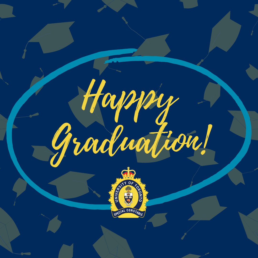Happy graduation from your UofT Special Constable service! Remember we are here for you, 24/7. 🎓🎉
