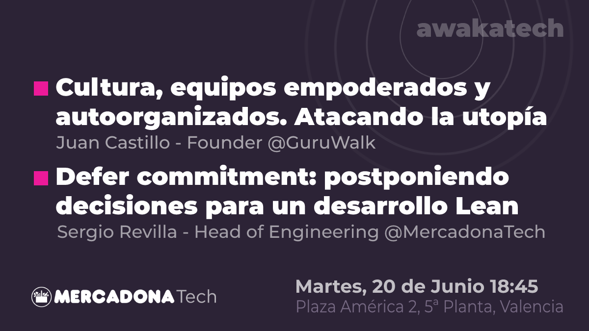 🌴🍉🥤 Último #awakatech antes de verano con  Juan Castillo  &amp; <a href="/elreplicante/">Sergio Revilla</a> 

Próximo martes a las 18:45 en las oficinas de
@MercadonaTech de Valencia  

Apúntate aquí  👉next.awakatech.com 👈