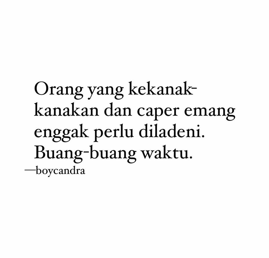 Hal melelahkan ngeliat orang sekitar sarkas, senang hasad, julid, bongkar aib. Pdhl dirinya sedang patah, sedang dalam cobaan. Hidup penuh kebencian, mungkin ngerendahin org lain adalah cara menghibur kerendahan hidupnya sendiri. Setelah diberitahu, malah marah bukannya sadar :))